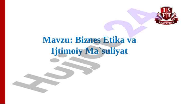 Ishbilarmonlik etikasi va ijtimoiy mas'uliyat dars rejasi