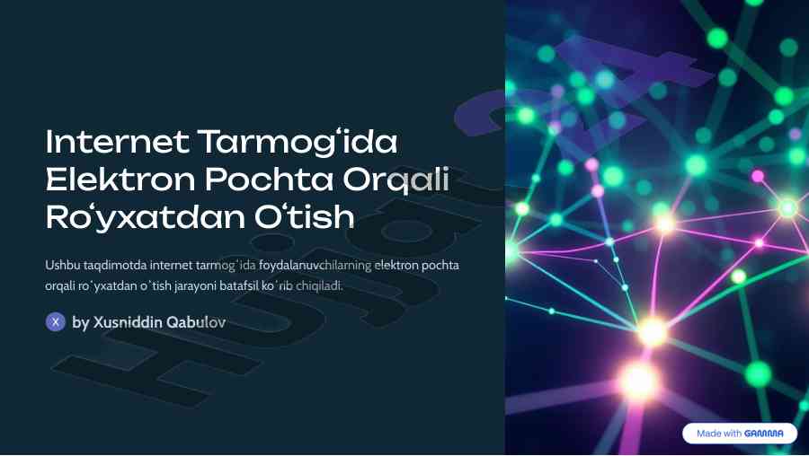 Internet tarmog‘ida elektron pochta orqali ro‘yxatdan o‘tish