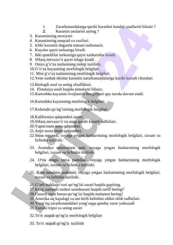 Karantin usullari va zararkunandalar bilan kurash