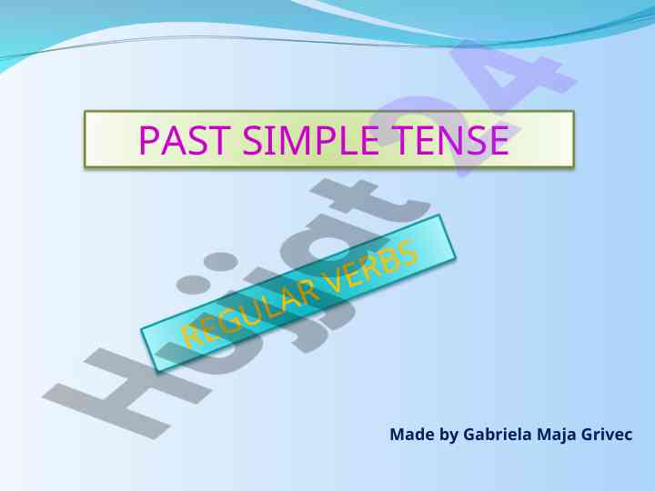 Past simple tense regular verbs overview