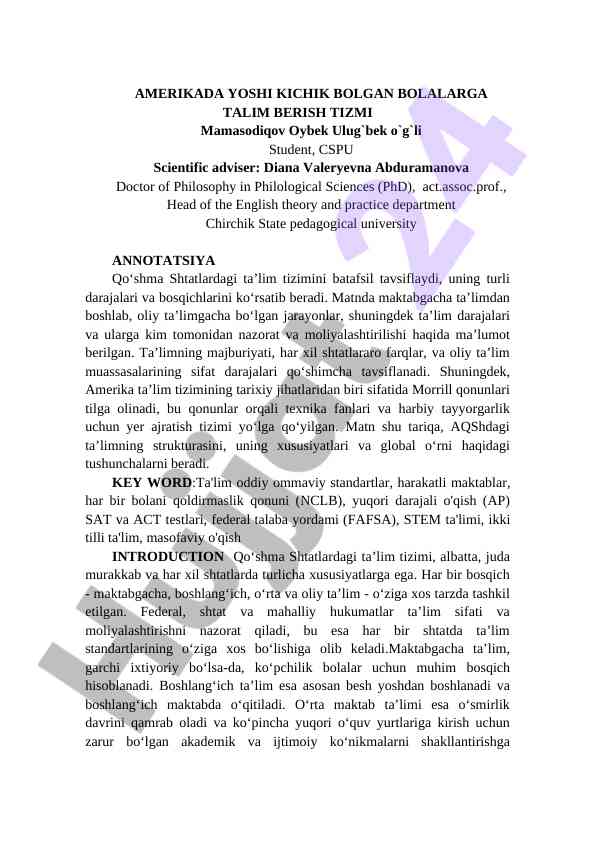 Amerikada yosh kichik bolalarga ta'lim berish tizmi