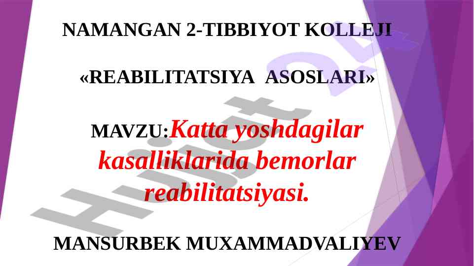 Katta yoshdagilar kasalliklarida bemorlar reabilitatsiyasi