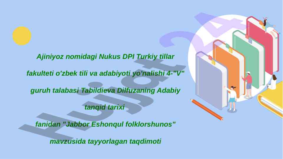 Jabbor eshonqul folklorshunos mavzusida taqdimot