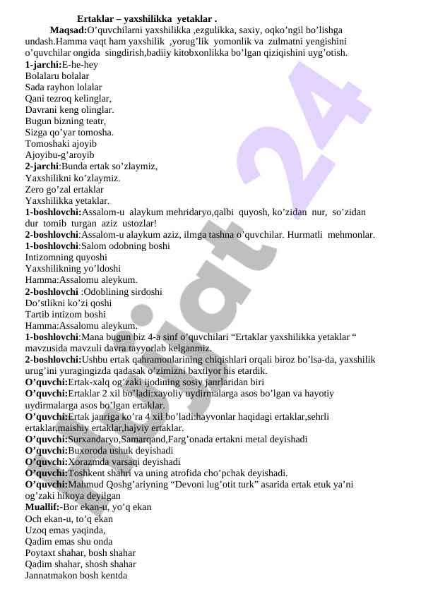 Ertaklar yaxshilikka yetaklar
