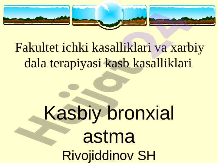 Bronxial astma va kasalliklar etiologiyasi