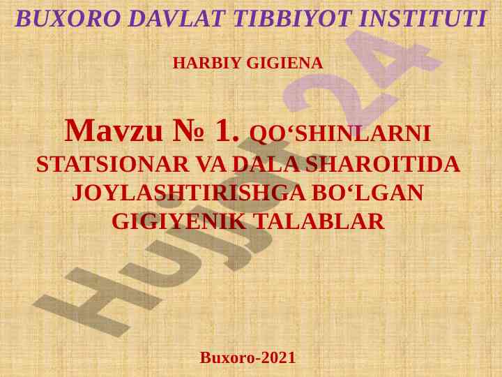 Harbiy gigiena va qo‘shinlarni joylashtirish talablari