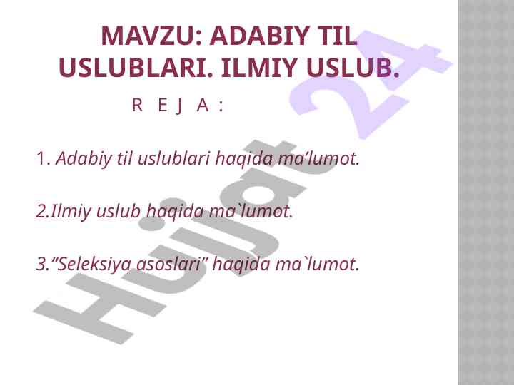 Adabiy til uslublari va ilmiy uslub tahlili