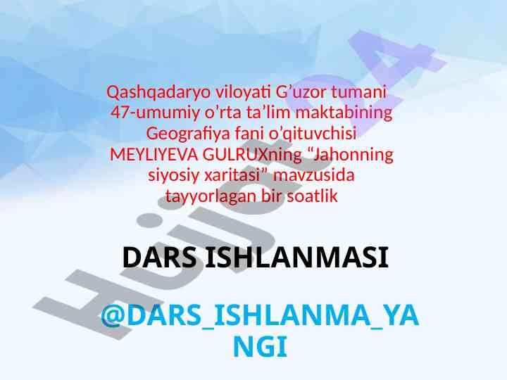 Jahonning siyosiy xaritasiga oid dars ishlanmasi