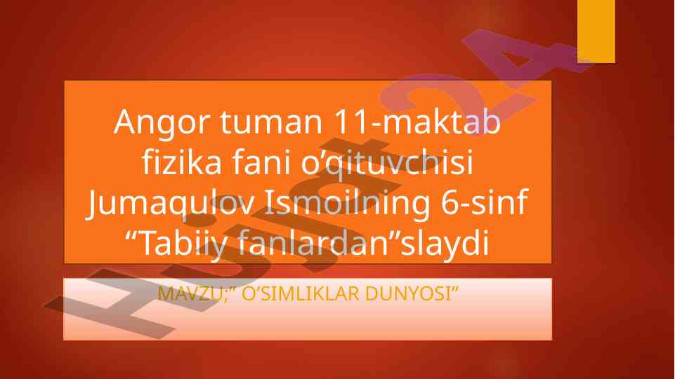 O’simliklar dunyosining fotosintez jarayoni