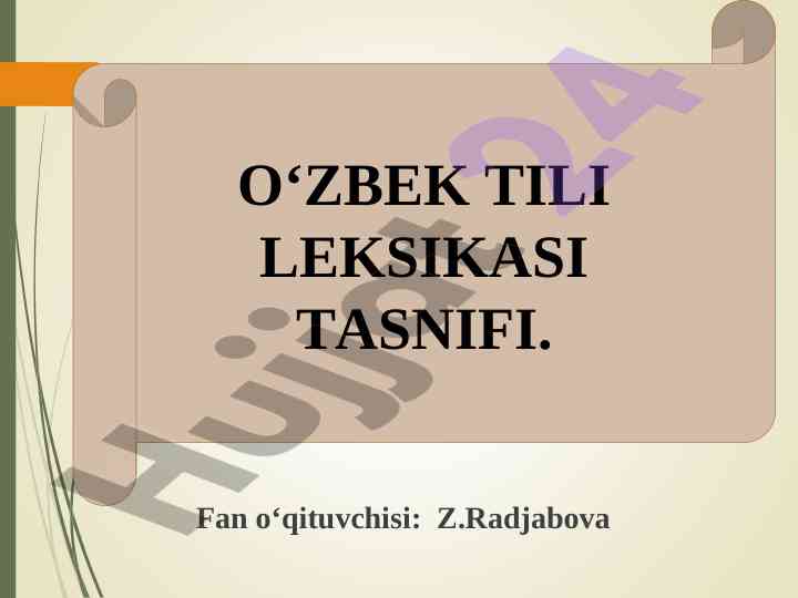 O‘zbek tili leksikasi tasnifi va qo‘llanilishi