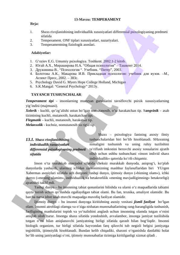 Temperament xususiyatlari vaqtida psixologiya
