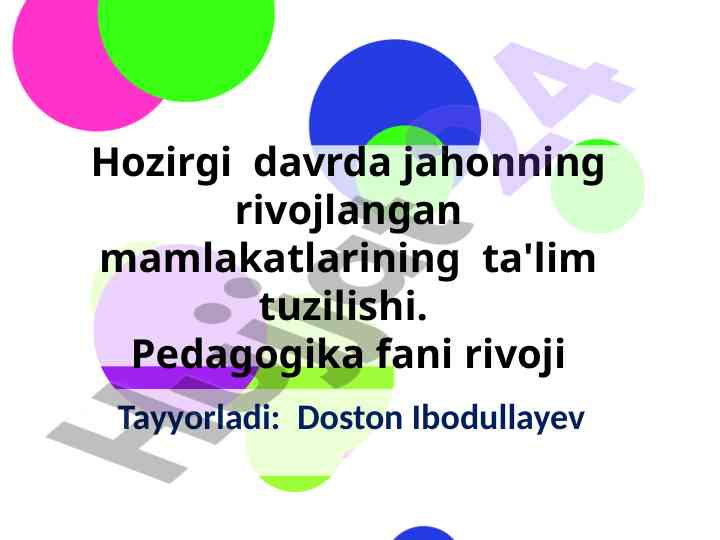 Jahon rivojlangan mamlakatlarining ta'lim tizimi