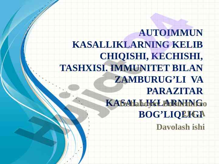 Autoimmun kasalliklar va ularning tashxisi