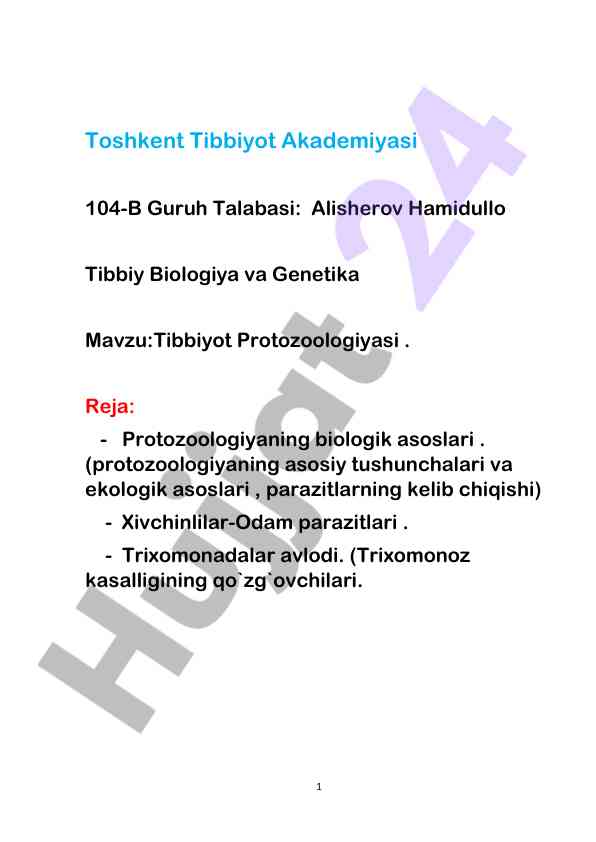 Protozoologiya asoslari va ularning tibbiyotdagi o‘rni