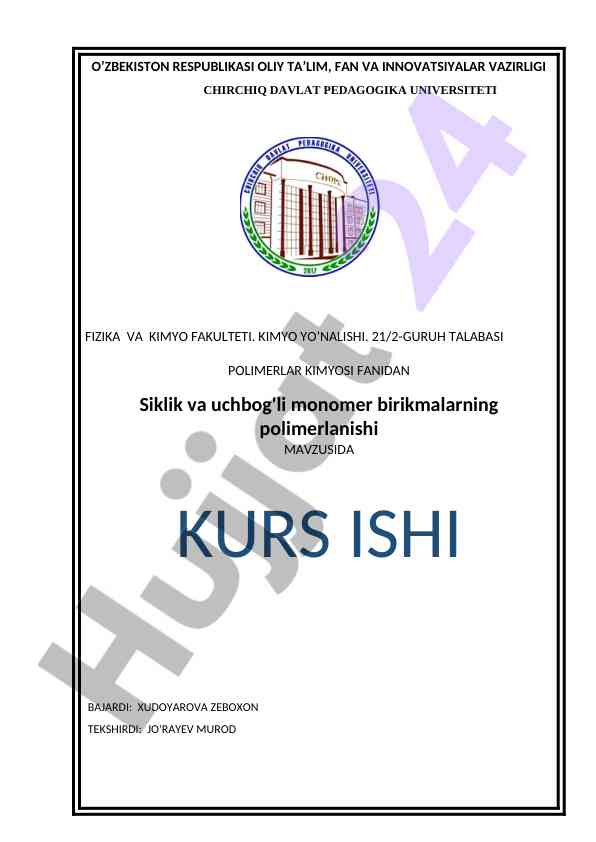 Polimerlar kimyosi fanidan kurs ishlari