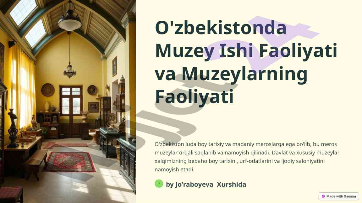 O'zbekistonda muzeylarning faoliyati va tarixi