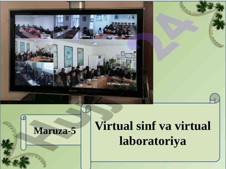 Virtual sinflar va laboratoriyalar bilan ta'lim