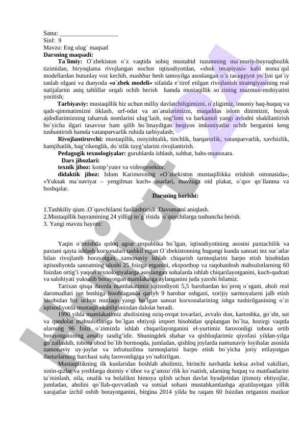 Eng ulug' maqsad: mustaqillik va o'zbek modeli