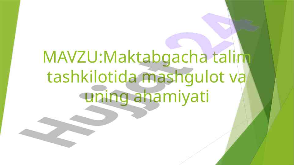 Maktabgacha ta'lim tashkilotidagi mashg'ulotlar ahamiyati