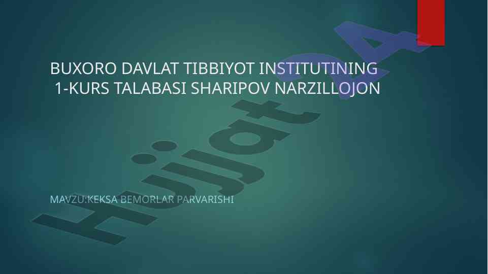 Keksa bemorlar parvarishi va vrachlik deontologiyasi