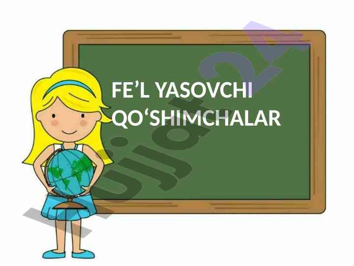 Fe’l yasovchi qo‘shimchalar: asosiy tushunchalar