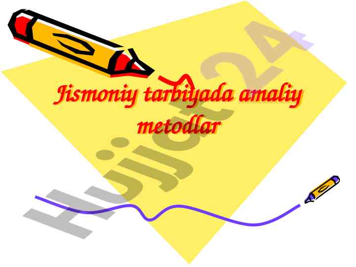 Jismoniy tarbiya amaliy metodlar tasnifi