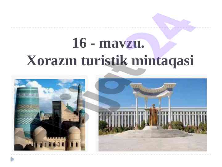 Xorazm turistik mintaqasining rivojlanish tendensiyalari