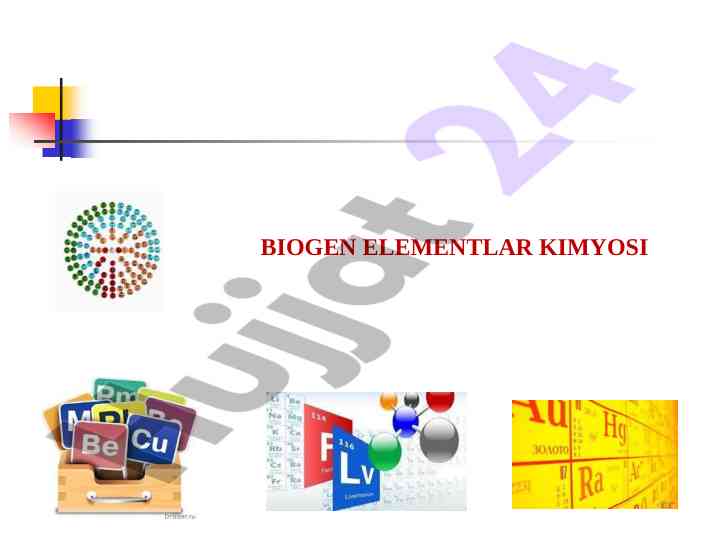 Biogen elementlarning kimyosi va ularning ahamiyati