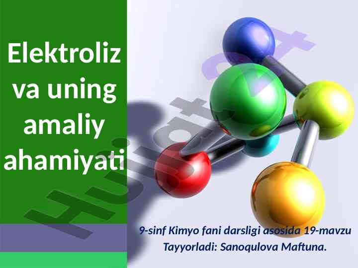 Elektroliz va uning amaliy ahamiyati 9-sinf kimyo