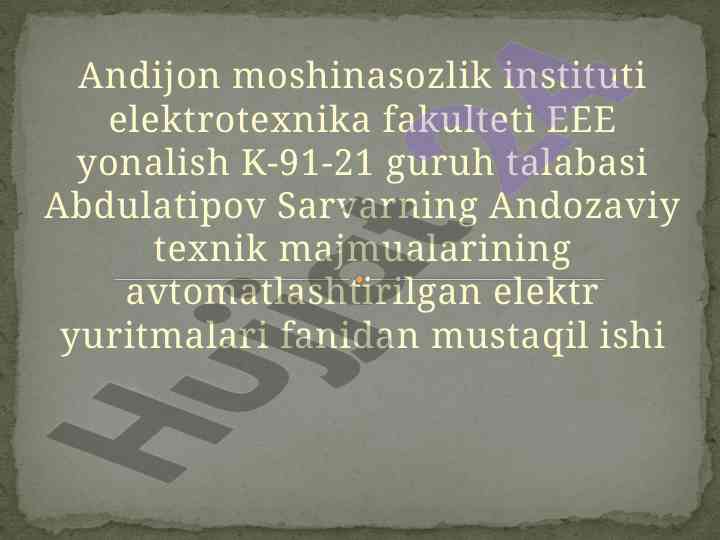 Avtomatlashtirilgan elektr yuritmalari tahlili