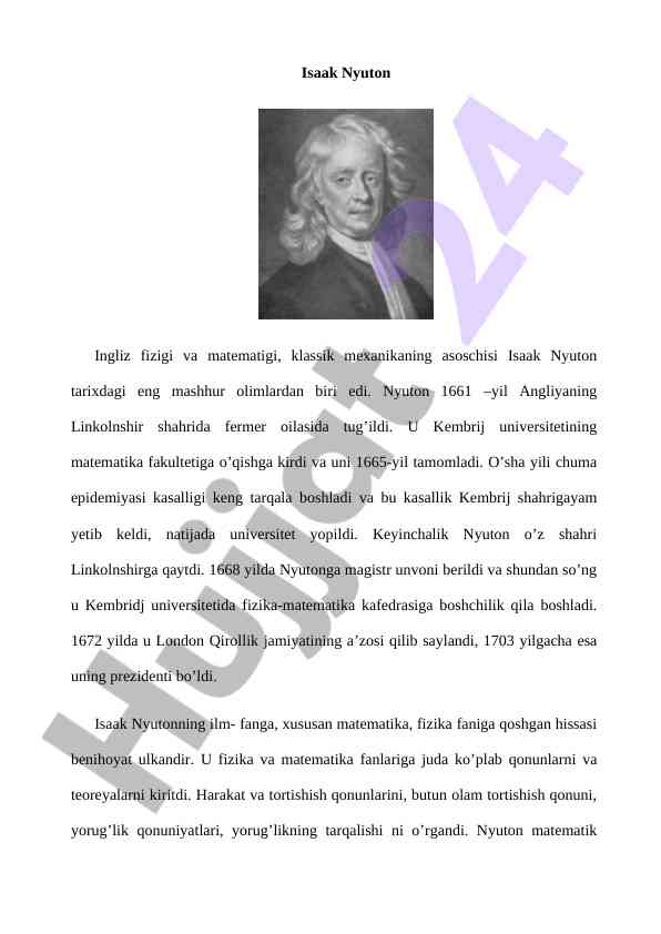 Isaak nyuton: fizika va matematika asoschisi