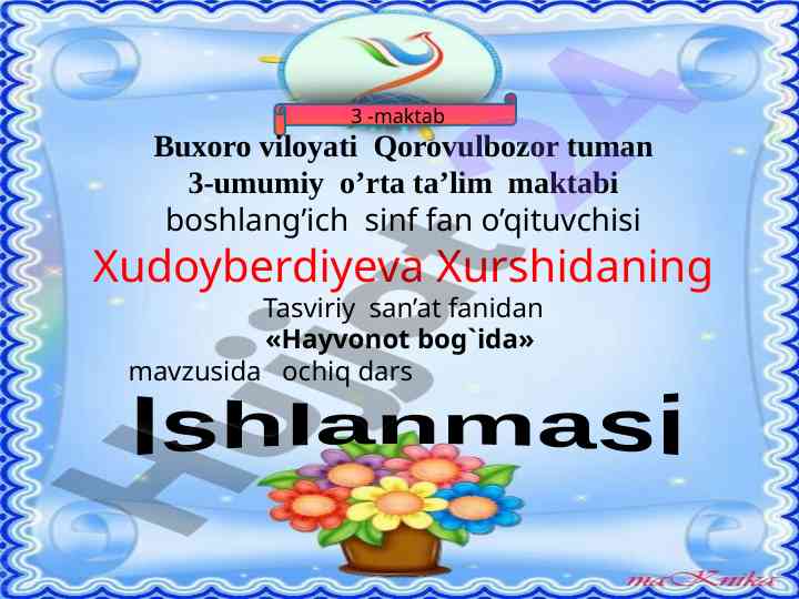 Hayvonot bog`ida ochiq dars ishlanmasi