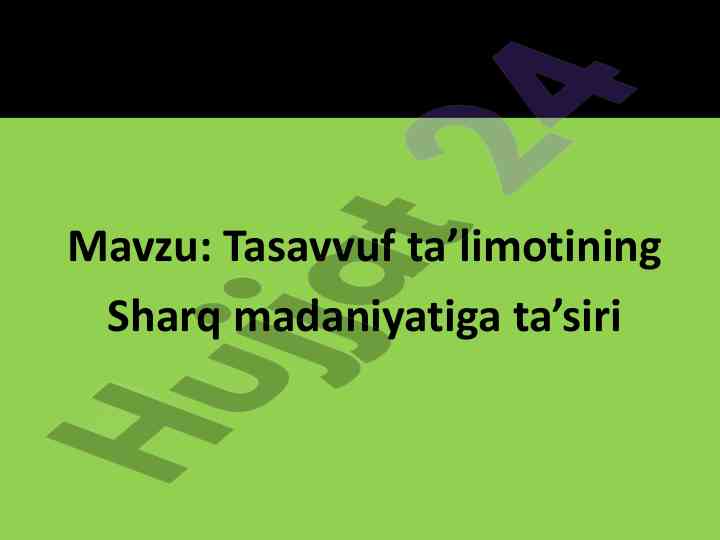 Tasavvuf ta'limotining sharq madaniyatiga ta'siri