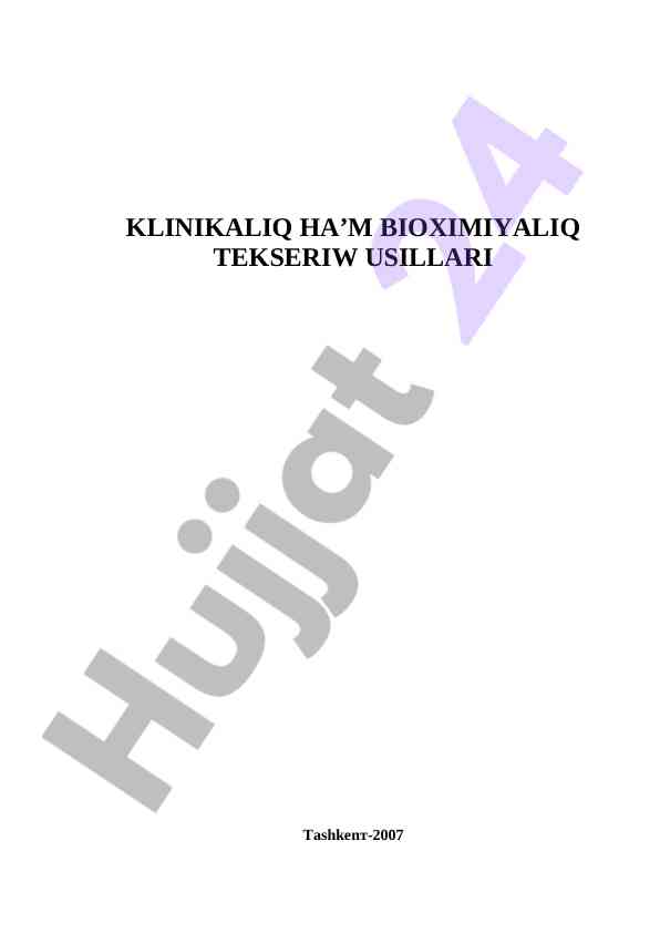 Klinikaliq Ha’m Biokimiyaliq Teksiriw Usillari