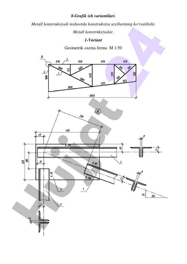 Metall konstruksiyalar uchun grafik ish variantlari
