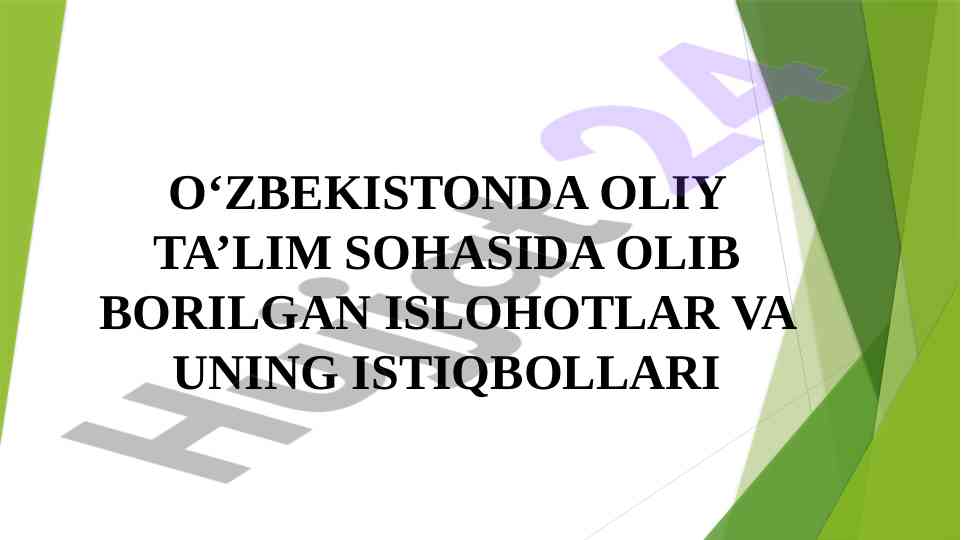 Oliy ta'lim soha islohotlari va istiqbollar