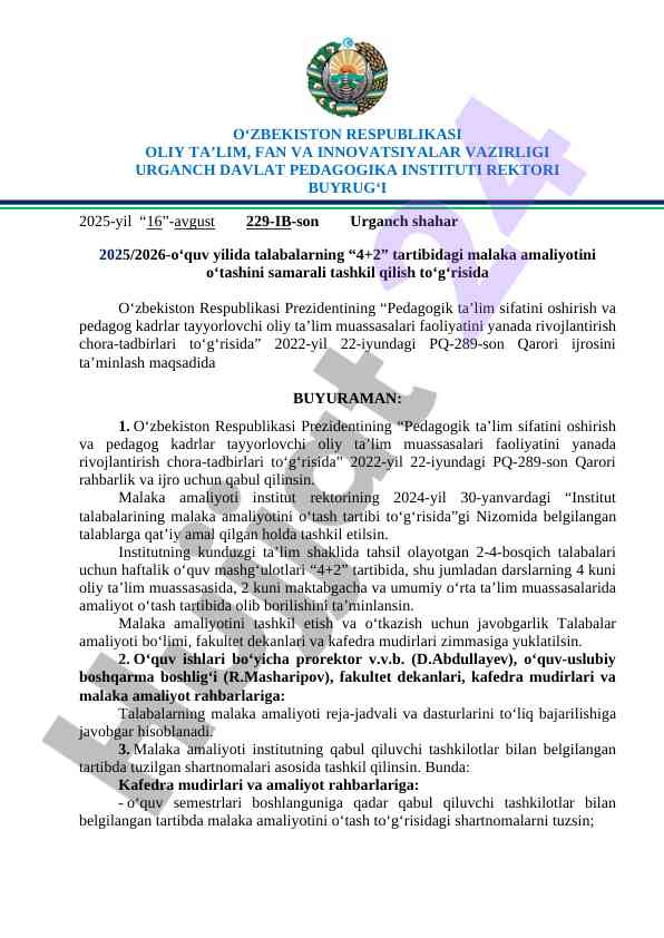 Malaka amaliyotini samara bilan tashkil qilish tartibi