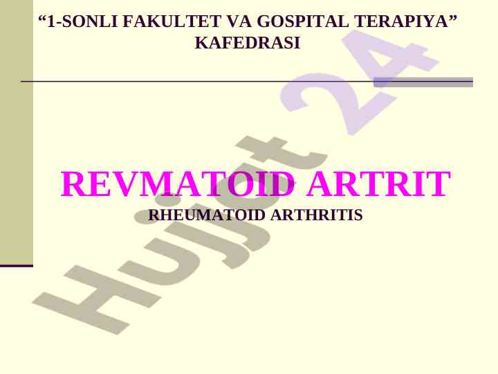 Revmatoid artritning ta'rifi va tarqalishi