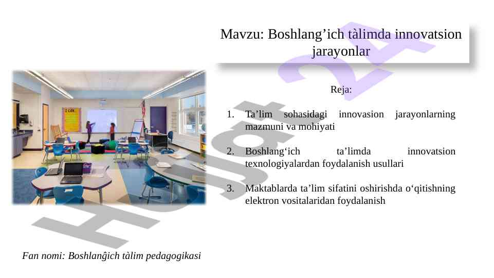 Boshlang'ich ta'limda innovatsion jarayonlar