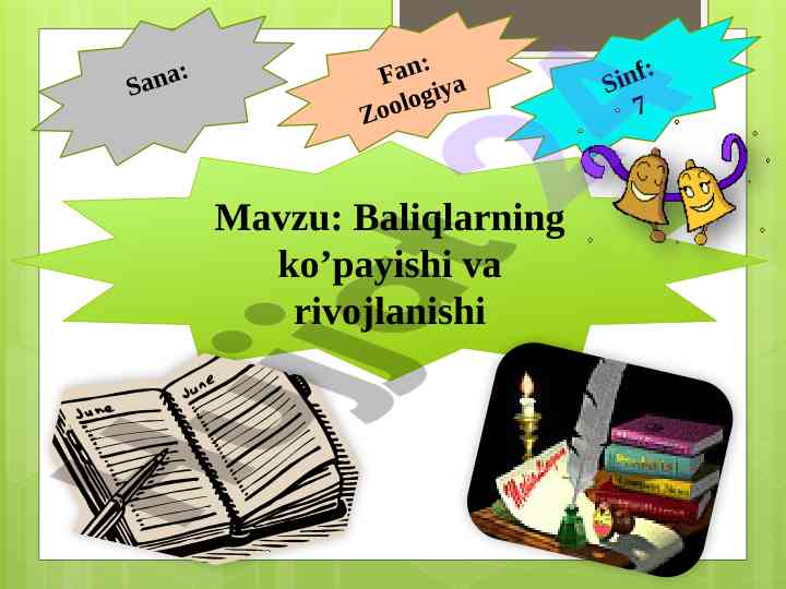 Baliqlarning ko’payishi va rivojlanishi