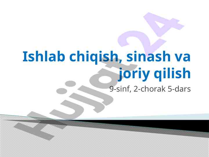 Dasturiy Ta'Minot Ishlab Chiqish Va Sinash