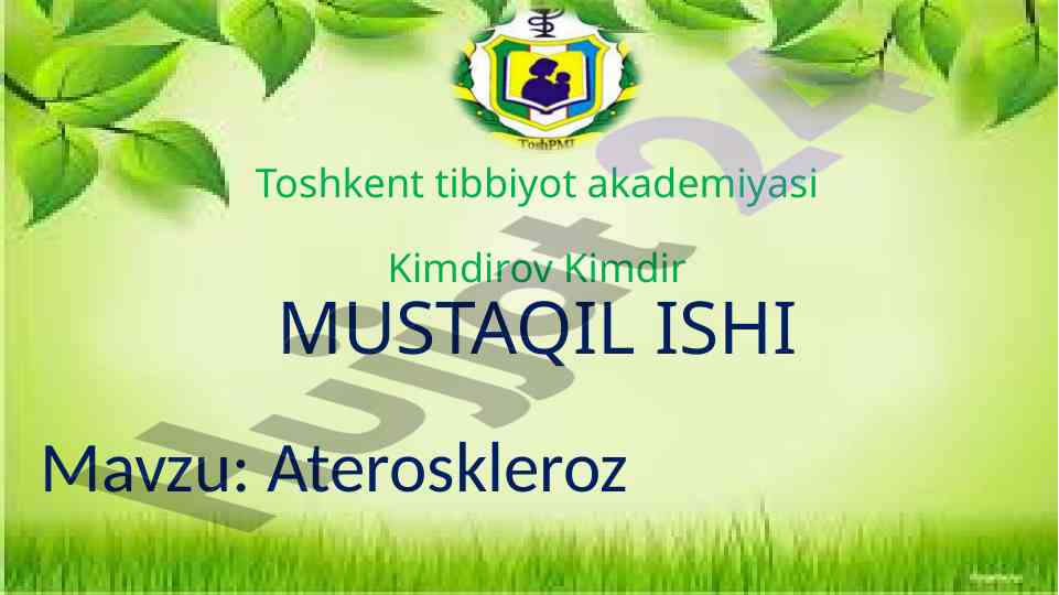 Ateroskleroz tashxisi va davolash usullari