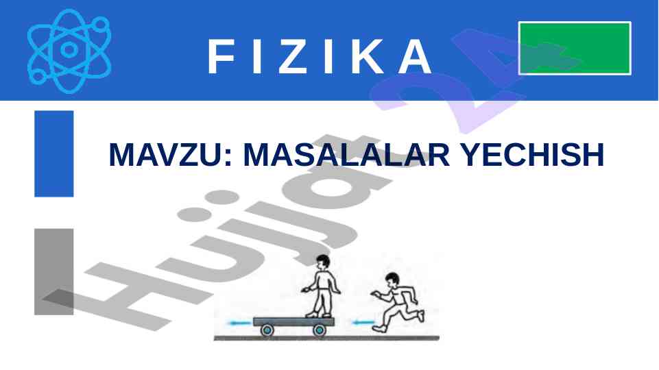 Masalalar yechish fizika mavzusi