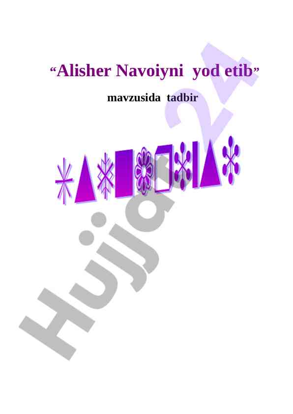 Alisher navoiy va uning ijodining tarbiyaviy ahamiyati