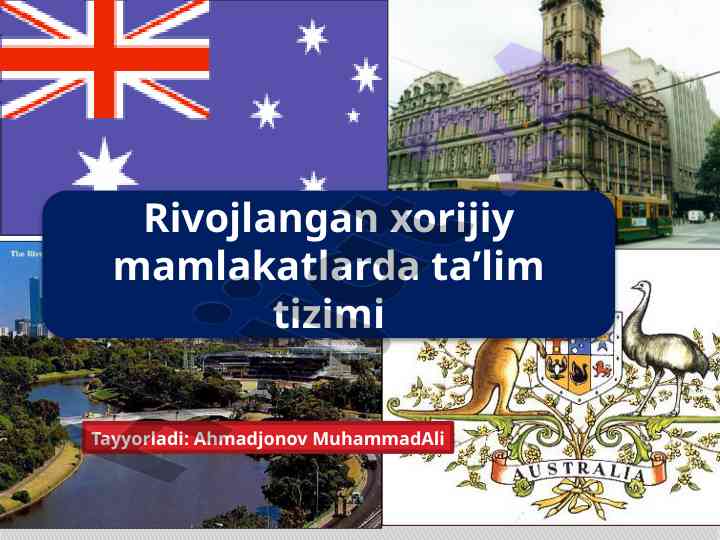 Rivojlangan xorijiy mamlakatlarda ta’lim tizimi