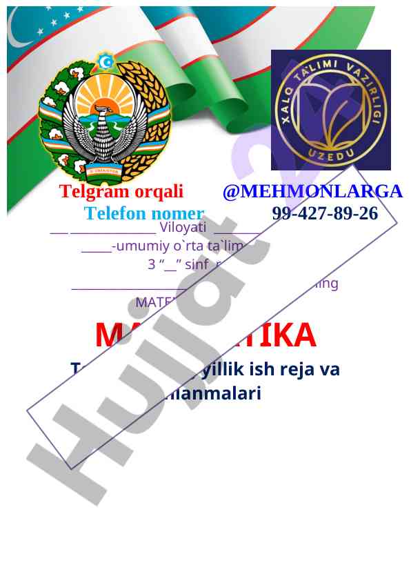 Matematika to‘garagining yillik ish rejasi va ishlanmalari
