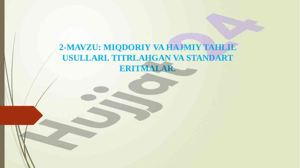 Miqdoriy va hajmi tahlil usullari ma'lumotlari