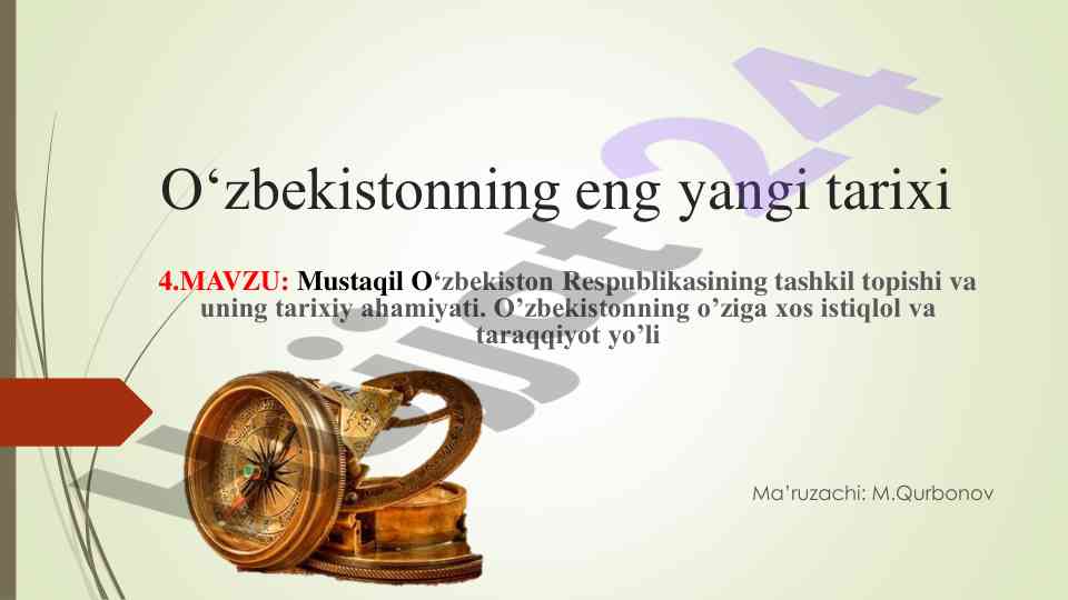 Mustaqil o‘zbekiston respublikasining tashkil topishi