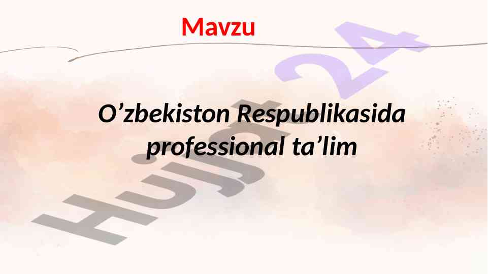 O'zbekistonda professional ta'lim tizimi