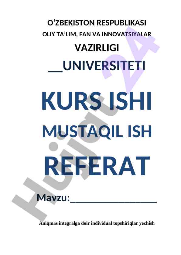 Aniqmas Integralga Doir Individual Topshiriqlar